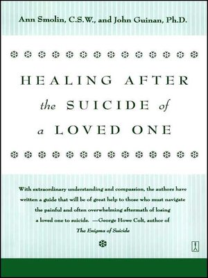 cover image of Healing After the Suicide of a Loved One